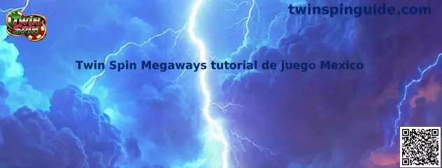 Twin Spin Megaways tutorial de juego Mexico