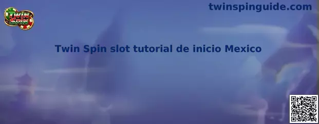 Twin Spin slot tutorial de inicio Mexico