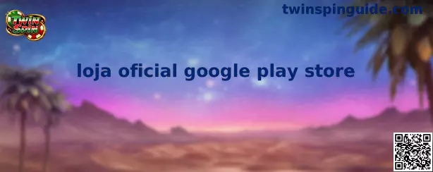 Loja Oficial Google Play Store