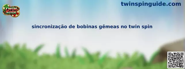 Sincronização de bobinas gêmeas no Twin Spin
