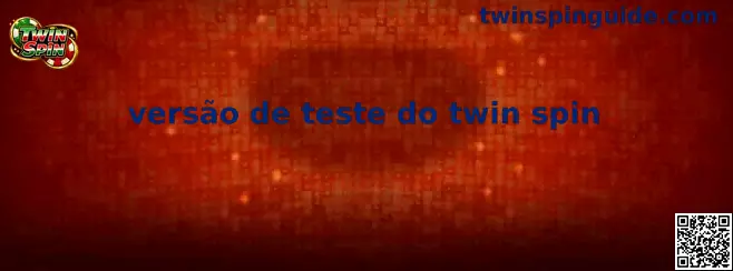 Versão de Teste do Twin Spin Demostración